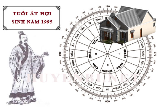 Tuổi Ất Hợi hợp hướng nào, làm nhà hướng nào theo phong thuỷ