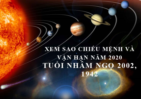 Xem vận hạn và sao chiếu mệnh năm 2020 tuổi Nhâm Ngọ 2002