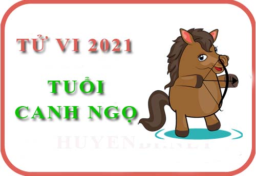 Luận giải Tử vi tuổi Ngọ năm 2021 Tân Sửu cho nam, nữ mệnh: Canh Ngọ, Nhâm Ngọ, Giáp Ngọ, Bính Ngọ, Mậu Ngọ