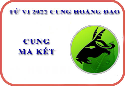Tử vi cung Ma Kết năm 2022: Về sự nghiệp, tài chính,...