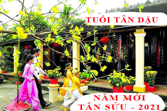 Xem tuổi xông nhà, xông đất năm 2021 hợp tuổi Tân Dậu 1981 nam, nữ mệnh