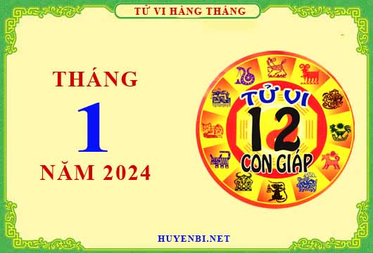 Xem tử vi tháng 1/2024 của 12 con giáp chi tiết nhất