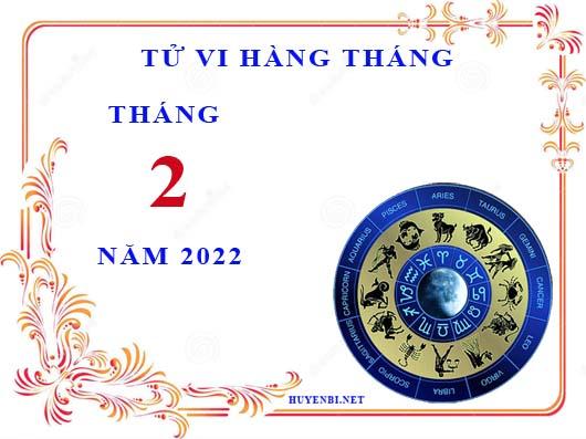 Xem tử vi tháng 2/2022 của 12 cung hoàng đạo chi tiết nhất : Song Tử nhiệt tình, Xử Nữ lo âu