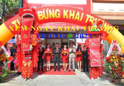 Chi tiết xem ngày khai trương tháng 9 năm 2023 Quý Mão cho 12 con giáp